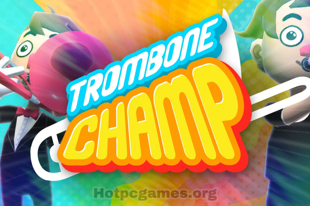 trombone champ free